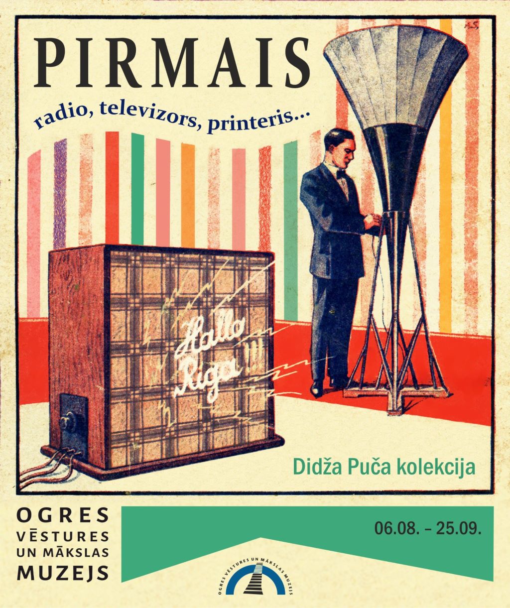 Izstāde "Pirmais radio, televizors, printeris…"